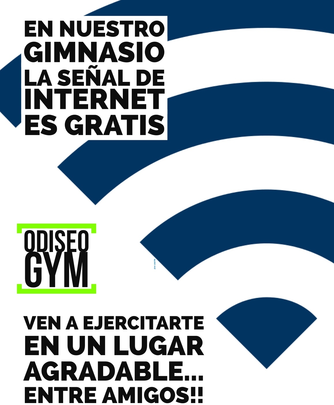 <span style="font-weight: bold;">Wi-Fi Gratis!!</span>